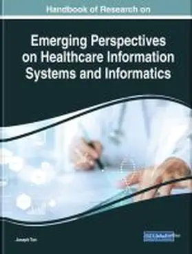 Tan |  Handbook of Research on Emerging Perspectives on Healthcare Information Systems and Informatics | Buch |  Sack Fachmedien