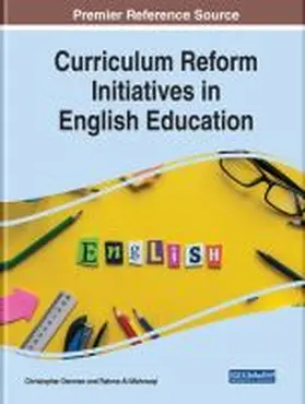 Denman / Al-Mahrooqi |  Handbook of Research on Curriculum Reform Initiatives in English Education | Buch |  Sack Fachmedien