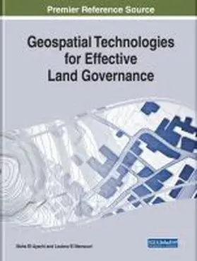 El-Ayachi / El Mansouri |  Geospatial Technologies for Effective Land Governance | Buch |  Sack Fachmedien