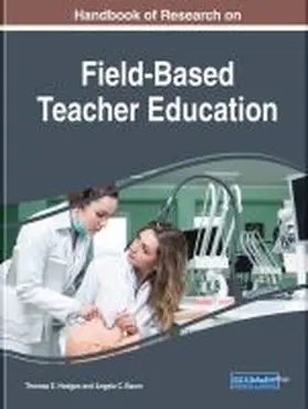 Hodges / Baum |  Handbook of Research on Field-Based Teacher Education | Buch |  Sack Fachmedien