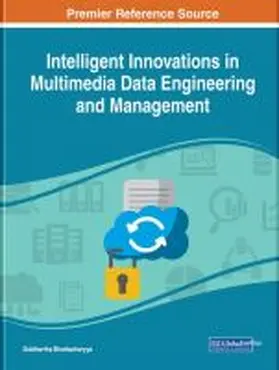 Bhattacharyya |  Intelligent Innovations in Multimedia Data Engineering and Management | Buch |  Sack Fachmedien
