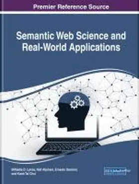 Lytras / Aljohani / Damiani |  Semantic Web Science and Real-World Applications | Buch |  Sack Fachmedien