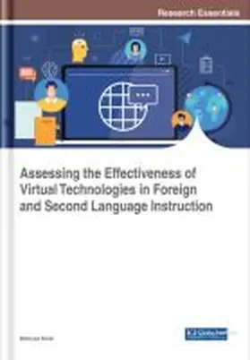 Kruk |  Assessing the Effectiveness of Virtual Technologies in Foreign and Second Language Instruction | Buch |  Sack Fachmedien