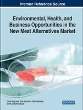 Bogueva / Marinova / Raphaely |  Environmental, Health, and Business Opportunities in the New Meat Alternatives Market | Buch |  Sack Fachmedien