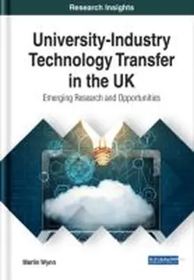 Wynn |  University-Industry Technology Transfer in the UK | Buch |  Sack Fachmedien
