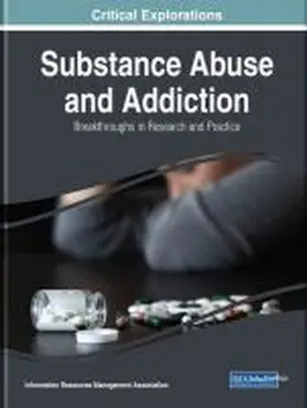 Management Association / Information Resources Management Association |  Substance Abuse and Addiction | Buch |  Sack Fachmedien