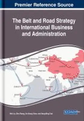 Liu / Zhang / Chen |  The Belt and Road Strategy in International Business and Administration | Buch |  Sack Fachmedien
