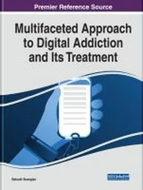 Bozoglan |  Multifaceted Approach to Digital Addiction and Its Treatment | Buch |  Sack Fachmedien