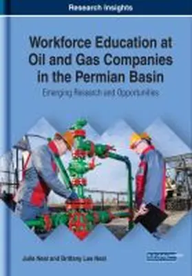 Neal |  Workforce Education at Oil and Gas Companies in the Permian Basin | Buch |  Sack Fachmedien