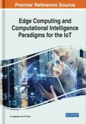 Nagarajan / Minu |  Edge Computing and Computational Intelligence Paradigms for the IoT | Buch |  Sack Fachmedien