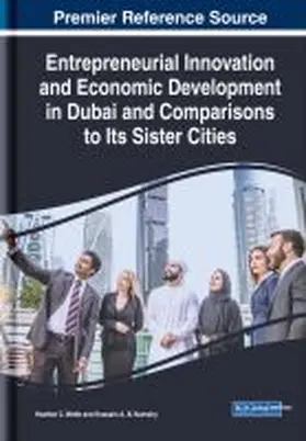 Webb / Al Numairy |  Entrepreneurial Innovation and Economic Development in Dubai and Comparisons to Its Sister Cities | Buch |  Sack Fachmedien