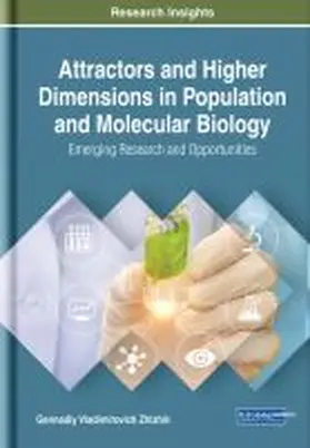 Zhizhin |  Attractors and Higher Dimensions in Population and Molecular Biology | Buch |  Sack Fachmedien