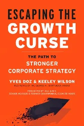 Doz / Wilson |  Escaping the Growth Curse | eBook | Sack Fachmedien