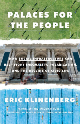 Klinenberg |  Palaces for the People | Buch |  Sack Fachmedien