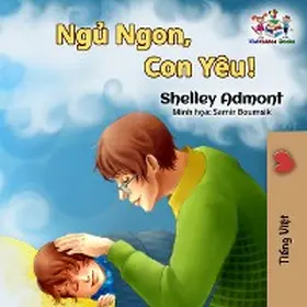 Admont / Books |  Ng¿ Ngon, Con Yêu! (Vietnamese Bedtime Collection) | eBook | Sack Fachmedien