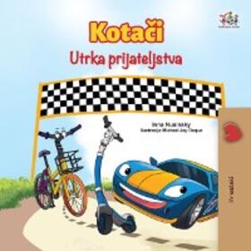 Books / Nusinsky |  Kotaci Utrka prijateljstva (Croatian Bedtime Collection) | eBook | Sack Fachmedien