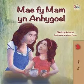Admont |  Mae fy Mam yn Anhygoel | eBook | Sack Fachmedien
