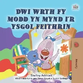 Admont |  Dwi wrth fy modd yn mynd i'r ysgol feithrin | eBook | Sack Fachmedien