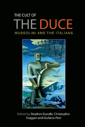 Gundle / Unknown / Duggan |  The cult of the Duce | eBook | Sack Fachmedien