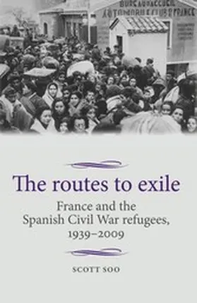 Soo |  The routes to exile | eBook | Sack Fachmedien