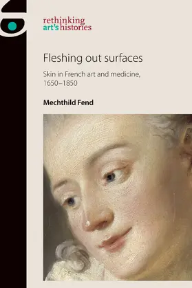 Fend |  Fleshing out surfaces | eBook | Sack Fachmedien