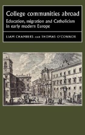 Chambers / O'Connor |  College communities abroad | eBook | Sack Fachmedien