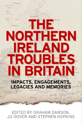 Dawson / Unknown / Dover |  The Northern Ireland Troubles in Britain | eBook | Sack Fachmedien