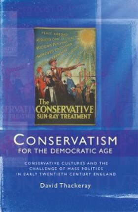 Thackeray |  Conservatism for the democratic age | eBook | Sack Fachmedien