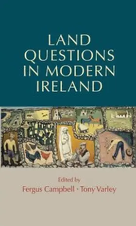Campbell / Unknown / Varley |  Land questions in modern Ireland | eBook | Sack Fachmedien