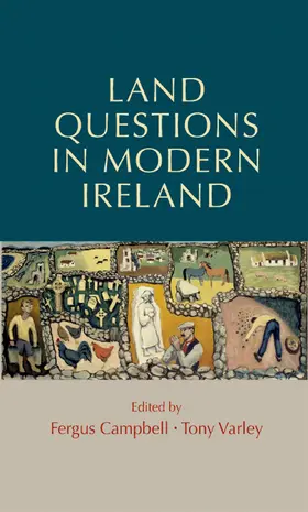 Campbell / Unknown / Varley |  Land questions in modern Ireland | eBook | Sack Fachmedien