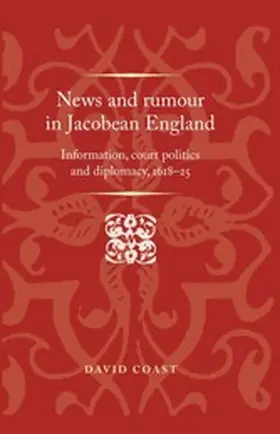Coast |  News and rumour in Jacobean England | eBook | Sack Fachmedien