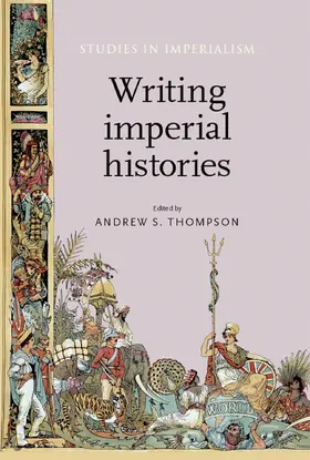 Thompson / Unknown |  Writing imperial histories | eBook | Sack Fachmedien