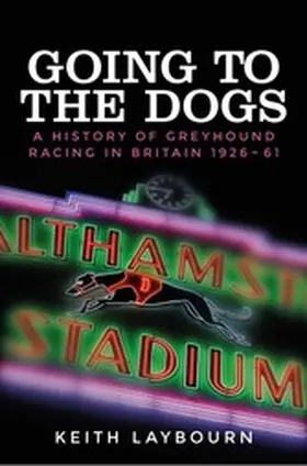 Laybourn |  Going to the dogs | eBook | Sack Fachmedien