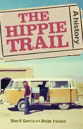 Gemie / Ireland |  The hippie trail | eBook | Sack Fachmedien