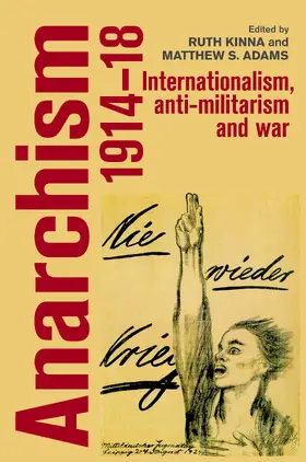 Kinna / Unknown / Adams |  Anarchism, 1914–18 | eBook | Sack Fachmedien