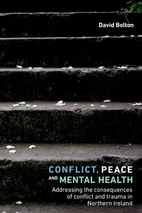Bolton |  Conflict, peace and healing | eBook | Sack Fachmedien