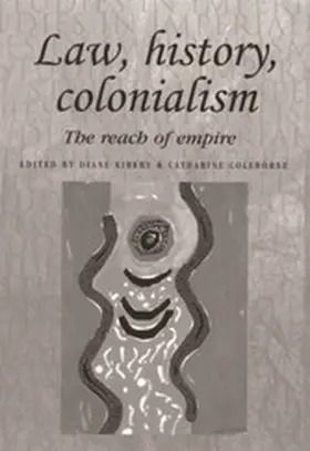 Kirkby / Unknown / Coleborne |  Law, history, colonialism | eBook | Sack Fachmedien