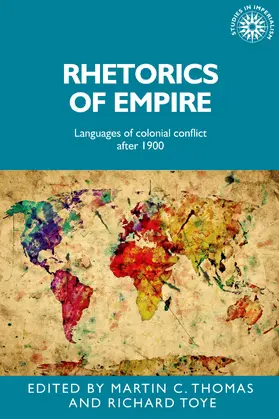 Thomas / Unknown / Toye |  Rhetorics of empire | eBook | Sack Fachmedien