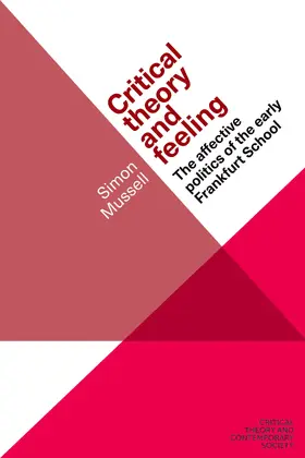 Mussell |  Critical theory and feeling | eBook | Sack Fachmedien
