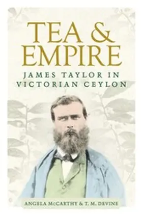 McCarthy / Devine |  Tea and empire | eBook | Sack Fachmedien