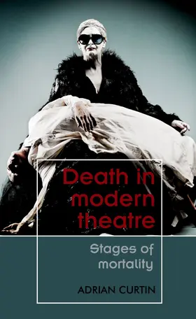Curtin | Death in modern theatre | E-Book | sack.de