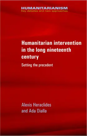 Heraclides / Dialla |  Humanitarian intervention in the long nineteenth century | eBook | Sack Fachmedien