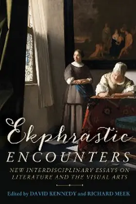 Kennedy / Meek |  Ekphrastic encounters | eBook | Sack Fachmedien