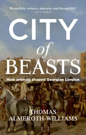 Almeroth-Williams |  City of beasts | eBook | Sack Fachmedien