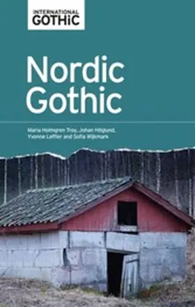 Troy / Unknown / Hõglund |  Nordic Gothic | eBook | Sack Fachmedien