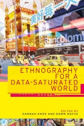 Knox / Nafus |  Ethnography for a data-saturated world | eBook | Sack Fachmedien