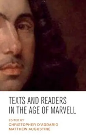 D'Addario / Augustine |  Texts and readers in the Age of Marvell | eBook | Sack Fachmedien