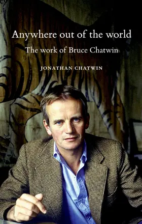 Chatwin |  Anywhere out of the world | eBook | Sack Fachmedien