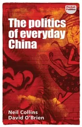 Collins / O'Brien |  The politics of everyday China | eBook | Sack Fachmedien