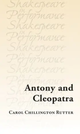 Chillington Rutter |  Antony and Cleopatra | eBook | Sack Fachmedien